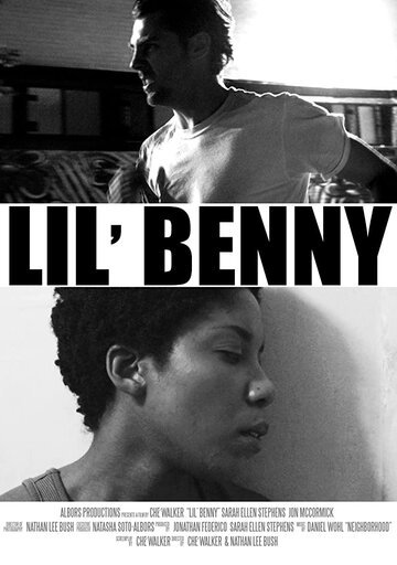 Фильм «Lil' Benny» смотреть онлайн фильм в хорошем качестве 720p Фильм «Lil' Benny» смотреть онлайн фильм в хорошем качестве 720p