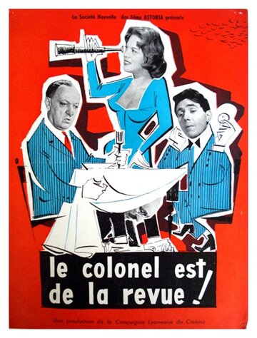 Фильм «Le colonel est de la revue» смотреть онлайн фильм в хорошем качестве 720p Фильм «Le colonel est de la revue» смотреть онлайн фильм в хорошем качестве 720p