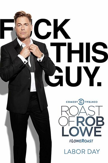 Фильм «Comedy Central Roast of Rob Lowe» смотреть онлайн фильм в хорошем качестве 720p Фильм «Comedy Central Roast of Rob Lowe» смотреть онлайн фильм в хорошем качестве 720p