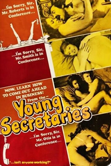 Фильм «The Young Secretaries» смотреть онлайн фильм в хорошем качестве 1080p Фильм «The Young Secretaries» смотреть онлайн фильм в хорошем качестве 1080p