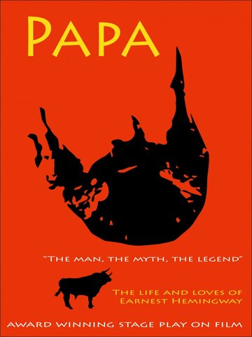 Фильм «Papa, the Man, the Myth, the Legend» смотреть онлайн фильм в хорошем качестве 720p Фильм «Papa, the Man, the Myth, the Legend» смотреть онлайн фильм в хорошем качестве 720p