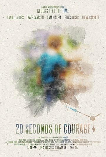 «20 Seconds of Courage» трейлер фильма в хорошем качестве 1080p «20 Seconds of Courage» трейлер фильма в хорошем качестве 1080p
