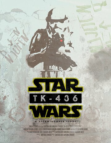 Фильм «TK-436: A Stormtrooper Story» смотреть онлайн фильм в хорошем качестве 720p Фильм «TK-436: A Stormtrooper Story» смотреть онлайн фильм в хорошем качестве 720p