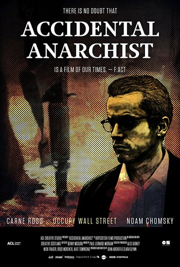 Фильм «Accidental Anarchist» смотреть онлайн фильм в хорошем качестве 1080p Фильм «Accidental Anarchist» смотреть онлайн фильм в хорошем качестве 1080p