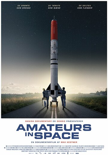 «Amateurs in Space» трейлер фильма в хорошем качестве 1080p «Amateurs in Space» трейлер фильма в хорошем качестве 1080p