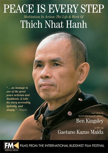 Фильм «Peace Is Every Step: Meditation in Action: The Life and Work of Thich Nhat Hanh» смотреть онлайн фильм в хорошем качестве 1080p Фильм «Peace Is Every Step: Meditation in Action: The Life and Work of Thich Nhat Hanh» смотреть онлайн фильм в хорошем качестве 1080p