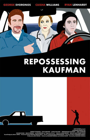 Фильм «Repossessing Kaufman» смотреть онлайн фильм в хорошем качестве 1080p Фильм «Repossessing Kaufman» смотреть онлайн фильм в хорошем качестве 1080p