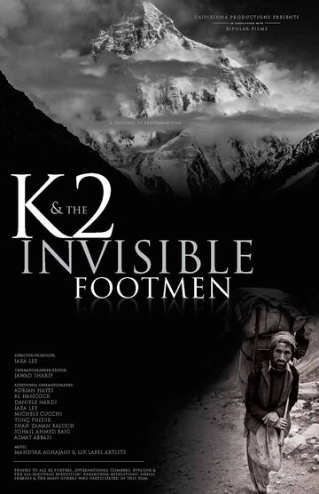 Фильм «K2 and the Invisible Footmen» смотреть онлайн фильм в хорошем качестве 720p Фильм «K2 and the Invisible Footmen» смотреть онлайн фильм в хорошем качестве 720p