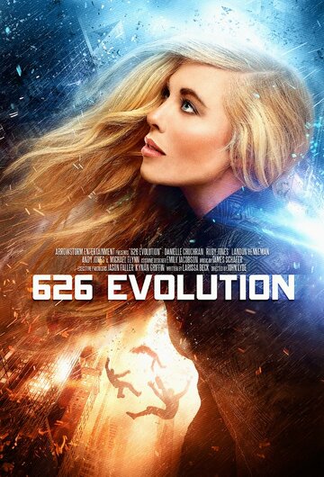 Фильм «Эволюция 626-й» смотреть онлайн фильм в хорошем качестве 720p Фильм «Эволюция 626-й» смотреть онлайн фильм в хорошем качестве 720p