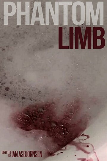 Фильм «Phantom Limb» скачать бесплатно в хорошем качестве без регистрации и смс 1080p Фильм «Phantom Limb» скачать бесплатно в хорошем качестве без регистрации и смс 1080p
