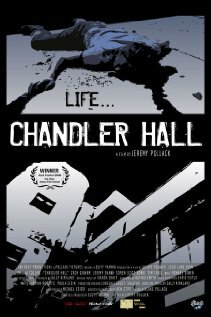 Фильм «Chandler Hall» смотреть онлайн фильм в хорошем качестве 720p Фильм «Chandler Hall» смотреть онлайн фильм в хорошем качестве 720p