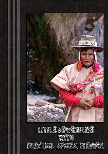 Фильм «Little Adventure with Pascual» смотреть онлайн фильм в хорошем качестве 720p Фильм «Little Adventure with Pascual» смотреть онлайн фильм в хорошем качестве 720p
