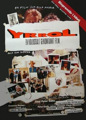 Фильм «Yrrol - En kolossalt genomtänkt film» смотреть онлайн фильм в хорошем качестве 720p Фильм «Yrrol - En kolossalt genomtänkt film» смотреть онлайн фильм в хорошем качестве 720p
