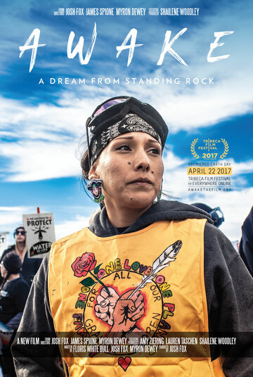 Фильм «Awake, a Dream from Standing Rock» смотреть онлайн фильм в хорошем качестве 720p Фильм «Awake, a Dream from Standing Rock» смотреть онлайн фильм в хорошем качестве 720p