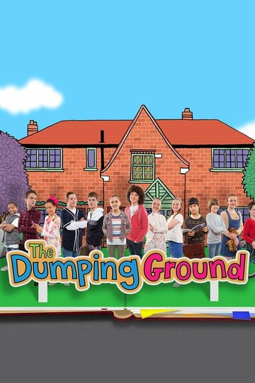 Фильм «The Dumping Ground» смотреть онлайн фильм в хорошем качестве 720p Фильм «The Dumping Ground» смотреть онлайн фильм в хорошем качестве 720p