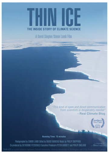 Фильм «Thin Ice: The Inside Story of Climate Science» смотреть онлайн фильм в хорошем качестве 720p Фильм «Thin Ice: The Inside Story of Climate Science» смотреть онлайн фильм в хорошем качестве 720p