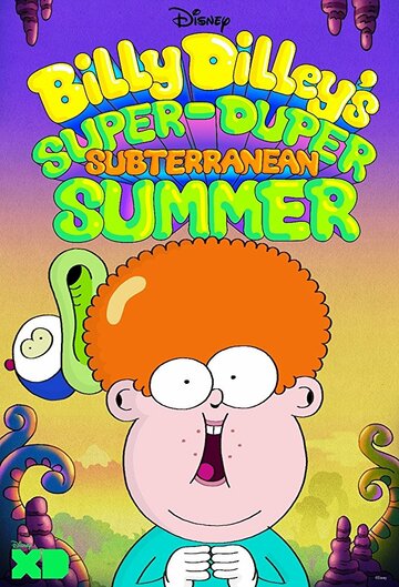 Мультсериал «Billy Dilley's Super-Duper Subterranean Summer» смотреть онлайн в хорошем качестве 720p Мультсериал «Billy Dilley's Super-Duper Subterranean Summer» смотреть онлайн в хорошем качестве 720p
