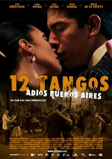 Фильм «12 Tangos - Adios Buenos Aires» смотреть онлайн фильм в хорошем качестве 720p Фильм «12 Tangos - Adios Buenos Aires» смотреть онлайн фильм в хорошем качестве 720p