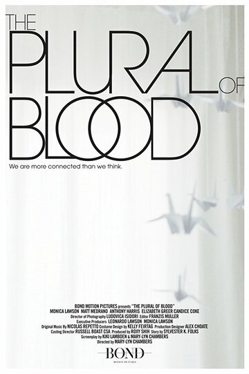 Фильм «The Plural of Blood» смотреть онлайн фильм в хорошем качестве 1080p Фильм «The Plural of Blood» смотреть онлайн фильм в хорошем качестве 1080p
