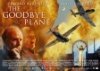 Фильм «The Goodbye Plane» скачать бесплатно в хорошем качестве без регистрации и смс 1080p Фильм «The Goodbye Plane» скачать бесплатно в хорошем качестве без регистрации и смс 1080p