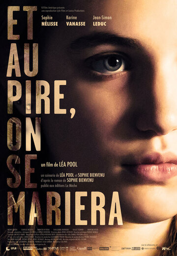 Фильм «Et au pire, on se mariera» смотреть онлайн фильм в хорошем качестве 1080p Фильм «Et au pire, on se mariera» смотреть онлайн фильм в хорошем качестве 1080p