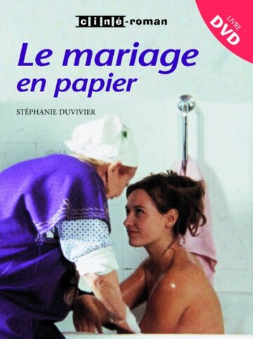 Фильм «Le mariage en papier» смотреть онлайн фильм в хорошем качестве 1080p Фильм «Le mariage en papier» смотреть онлайн фильм в хорошем качестве 1080p