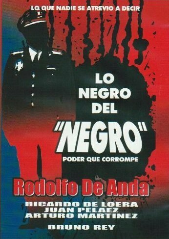 Фильм «Lo negro del 'Negro'... Фильм «Lo negro del 'Negro'...