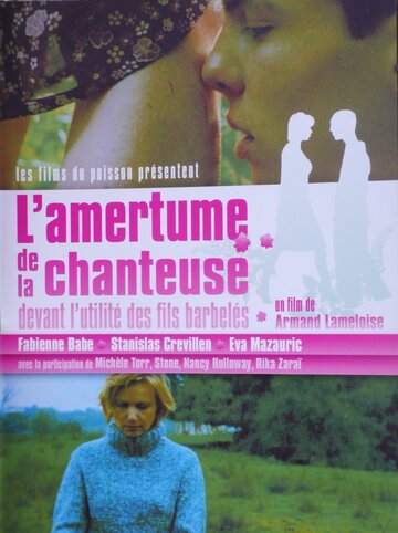 Фильм «L'amertume de la chanteuse devant l'utilité des fils barbelés» смотреть онлайн фильм в хорошем качестве 720p Фильм «L'amertume de la chanteuse devant l'utilité des fils barbelés» смотреть онлайн фильм в хорошем качестве 720p