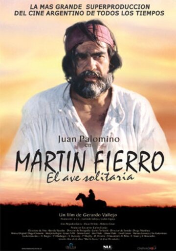 «Martín Fierro, el ave solitaria» кадры фильма в хорошем качестве «Martín Fierro, el ave solitaria» кадры фильма в хорошем качестве