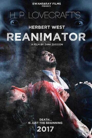 Фильм «Герберт Уэст: Реаниматор» смотреть онлайн фильм в хорошем качестве 720p Фильм «Герберт Уэст: Реаниматор» смотреть онлайн фильм в хорошем качестве 720p