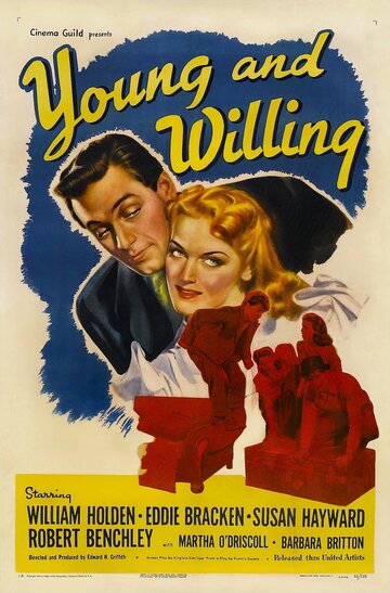 Фильм «Young and Willing» смотреть онлайн фильм в хорошем качестве 1080p Фильм «Young and Willing» смотреть онлайн фильм в хорошем качестве 1080p