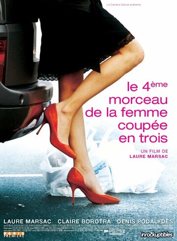 Фильм «Le quatrième morceau de la femme coupée en trois» смотреть онлайн фильм в хорошем качестве 720p Фильм «Le quatrième morceau de la femme coupée en trois» смотреть онлайн фильм в хорошем качестве 720p
