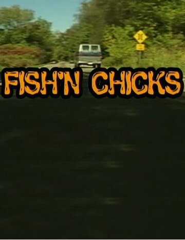 Фильм «Fish'n Chicks» смотреть онлайн фильм в хорошем качестве 720p Фильм «Fish'n Chicks» смотреть онлайн фильм в хорошем качестве 720p