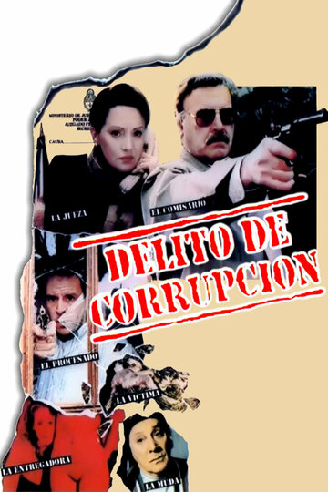 Фильм «Delito de corrupción» смотреть онлайн фильм в хорошем качестве 1080p Фильм «Delito de corrupción» смотреть онлайн фильм в хорошем качестве 1080p