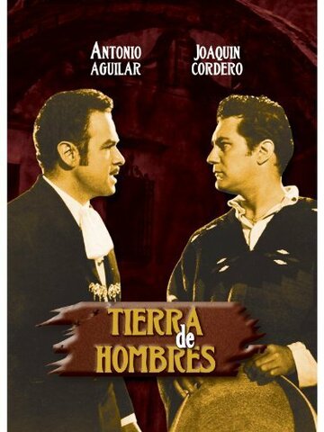 Фильм «Tierra de hombres» скачать бесплатно в хорошем качестве без регистрации и смс 1080p Фильм «Tierra de hombres» скачать бесплатно в хорошем качестве без регистрации и смс 1080p