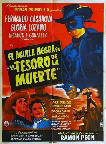 Фильм «El águila negra en el tesoro de la muerte» смотреть онлайн фильм в хорошем качестве 720p Фильм «El águila negra en el tesoro de la muerte» смотреть онлайн фильм в хорошем качестве 720p