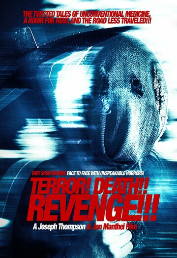 Фильм «Terror! Death! Revenge!» смотреть онлайн фильм в хорошем качестве 1080p Фильм «Terror! Death! Revenge!» смотреть онлайн фильм в хорошем качестве 1080p