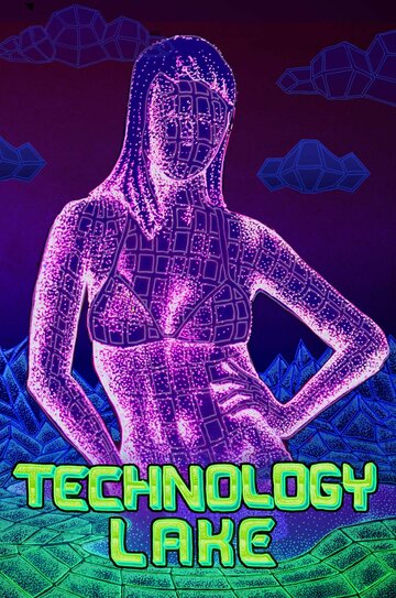 Фильм «Technology Lake: Meditations on Death and Sex» смотреть онлайн фильм в хорошем качестве 720p Фильм «Technology Lake: Meditations on Death and Sex» смотреть онлайн фильм в хорошем качестве 720p