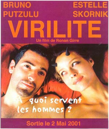 Фильм «Virilité» смотреть онлайн фильм в хорошем качестве 720p Фильм «Virilité» смотреть онлайн фильм в хорошем качестве 720p