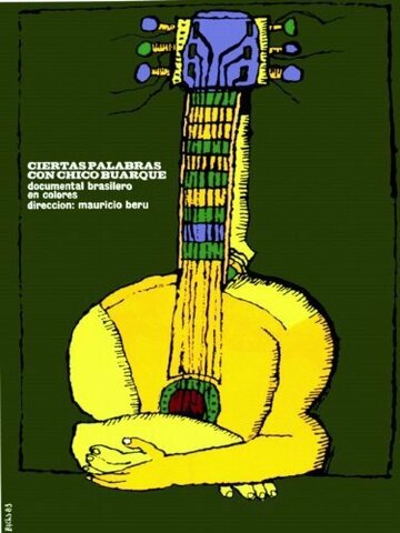 Фильм «Certas Palavras com Chico Buarque» смотреть онлайн фильм в хорошем качестве 1080p Фильм «Certas Palavras com Chico Buarque» смотреть онлайн фильм в хорошем качестве 1080p
