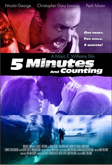 Фильм «5 Minutes and Counting» смотреть онлайн фильм в хорошем качестве 1080p Фильм «5 Minutes and Counting» смотреть онлайн фильм в хорошем качестве 1080p