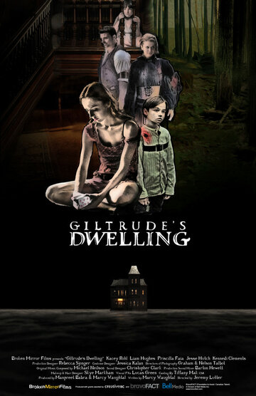 Фильм «Giltrude's Dwelling» смотреть онлайн фильм в хорошем качестве 720p Фильм «Giltrude's Dwelling» смотреть онлайн фильм в хорошем качестве 720p