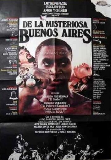 Фильм «De la misteriosa Buenos Aires» смотреть онлайн фильм в хорошем качестве 720p Фильм «De la misteriosa Buenos Aires» смотреть онлайн фильм в хорошем качестве 720p