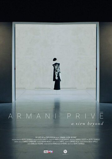Фильм «Armani Privé - A view beyond» смотреть онлайн фильм в хорошем качестве 1080p Фильм «Armani Privé - A view beyond» смотреть онлайн фильм в хорошем качестве 1080p