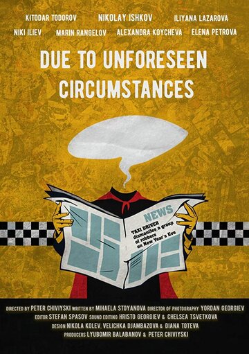 Фильм «Due to Unforeseen Circumstances» смотреть онлайн фильм в хорошем качестве 720p Фильм «Due to Unforeseen Circumstances» смотреть онлайн фильм в хорошем качестве 720p