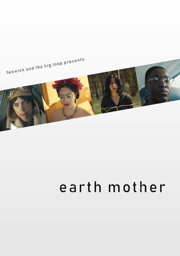 Фильм «Earth Mother» смотреть онлайн фильм в хорошем качестве 720p Фильм «Earth Mother» смотреть онлайн фильм в хорошем качестве 720p