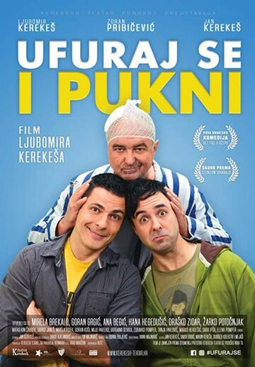 Фильм «Ufuraj se i pukni» смотреть онлайн фильм в хорошем качестве 720p Фильм «Ufuraj se i pukni» смотреть онлайн фильм в хорошем качестве 720p