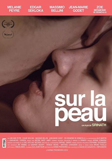 «Sur la peau» трейлер фильма в хорошем качестве 1080p «Sur la peau» трейлер фильма в хорошем качестве 1080p