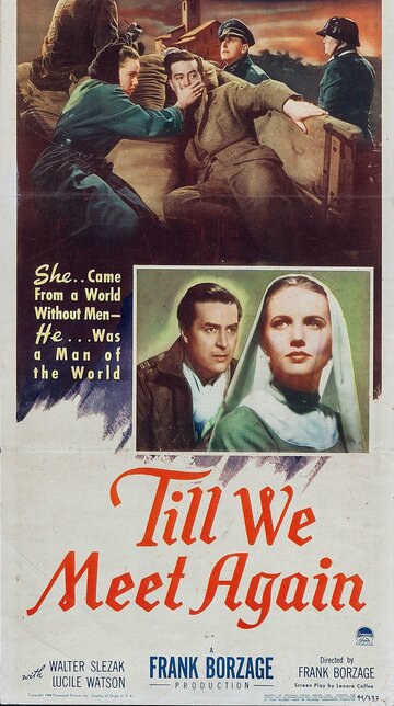 Фильм «Till We Meet Again» смотреть онлайн фильм в хорошем качестве 1080p Фильм «Till We Meet Again» смотреть онлайн фильм в хорошем качестве 1080p