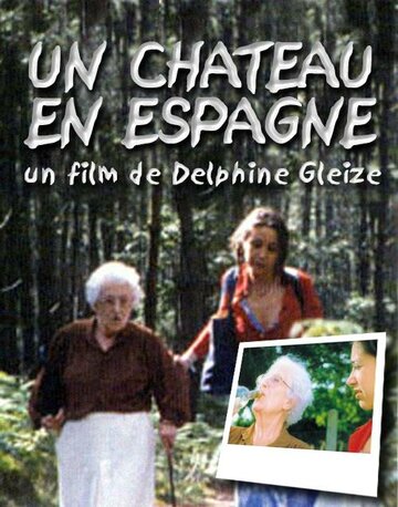 Фильм «Un château en Espagne» смотреть онлайн фильм в хорошем качестве 1080p Фильм «Un château en Espagne» смотреть онлайн фильм в хорошем качестве 1080p